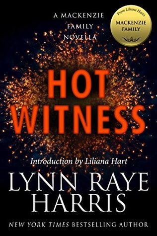 Hot Witness (Hostile Operations Team - Strike Team 2 #0.5; The MacKenzie Family #12.2)