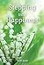 Stepping into Happiness by Dadi Janki