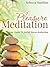 Pleasure Meditation: Your Guide To Joyful Stress Reduction