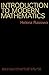 Introduction to Modern Mathematics by Helena Rasiowa