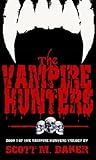 The Vampire Hunters