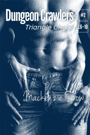 Dungeon Crawlers #2: Triangle Choke