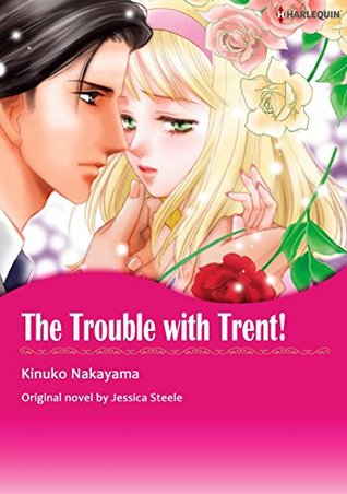 The Trouble with Trent! (Kindle Edition)