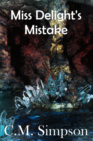Miss Delight's Mistake