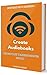 Create Audiobooks: A Beginn...