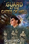 Guard at the Gates of Hell (Gladius Book 1) Guard at the Gates of Hell (Gladius Book 1)