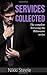 Services Collected by Nikki Steele