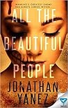 All the Beautiful People (The Dread Novels #1)