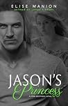 Jason's Princess:...