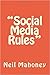 "Social Media Rules"