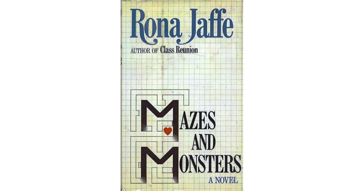 Mazes and Monsters by Rona Jaffe