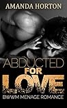 Abducted for Love