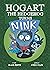 Hogart The Hedgehog Turns Nink