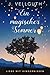 Ein magischer Sommer: Liebe mit Hindernissen (German Edition)