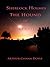 Sherlock Holmes The Hound Of The Baskervilles [Annotated]
