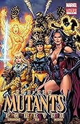New Mutants Forever #1