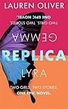 Replica by Lauren Oliver