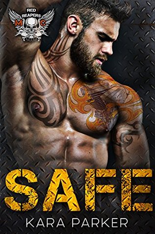 Safe: Red Reapers MC (Kindle Edition)