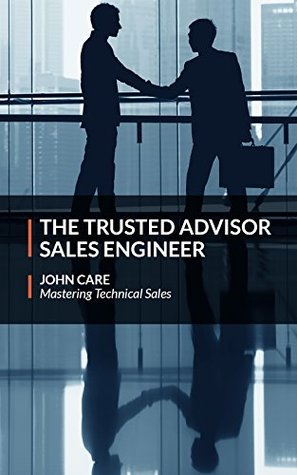 The Trusted Advisor Sales Engineer (2025)