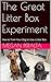 The Great Litter Box Experiment: How to Train Your Dog to Use a Litter Box