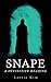 Snape: A Definitive Reading