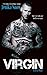 Virgin (A Real Man, #2)