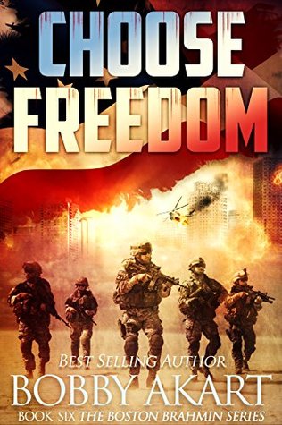Choose Freedom (The Boston Brahmin #6)