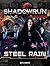 Shadowrun Legends: Steel Rain