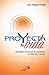 Proyecta tu vida (Spanish Edition)
