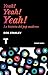 Yeah! Yeah! Yeah!: La historia del pop moderno (Noema) (Spanish Edition)