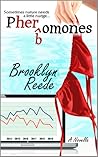 Pherbomones by Brooklyn Reede