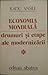 Economia mondială: drumuri și etape ale modernizării