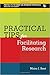 Practical Tips for Facilitating Research