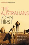 The Australians: Insiders and Outsiders on the National Character since 1770
