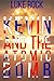 Kevin And The Atomic Bomb