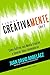 Piense Creativamente Cómo Cultivar una Mente Creativa y Generar Ideas Innovadoras: Hábitos De Pensamiento Creativo Para Innovar y Generar Ideas Innovadoras ... Poderosamente nº 2) (Spanish Edition)