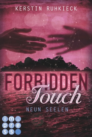 Neun Seelen (Forbidden Touch, #3)