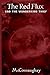 The Red Flux and the Wunderkind Thief by McConnaughay