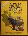 Bastard Operator From Hell (Version 1.0) (Bastard Operator From Hell) Bastard Operator From Hell (Version 1.0) (Bastard Operator From Hell)