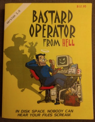 Bastard Operator From Hell (Version 1.0) (Bastard Operator From Hell)