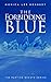 The Forbidding Blue (The Pa...