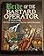 Bride of the Bastard Operator from Hell; The Third BOFH Collection by Simon Travaglia