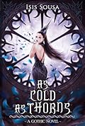 As Cold As Thorns