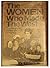 The Women Who Made the West