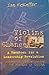 The Violins of Change - A Prophetic Understanding of the Process of Change: A Handbook for a Leadership Revolution