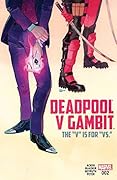 Deadpool v Gambit #2