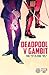 Deadpool v Gambit #2