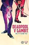 Deadpool v Gambit #2
