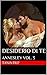 Desiderio di te (Annesley, #3)
