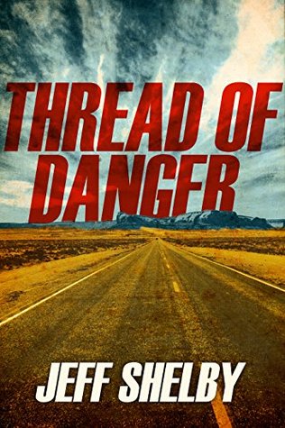 Thread of Danger (Joe Tyler #7)